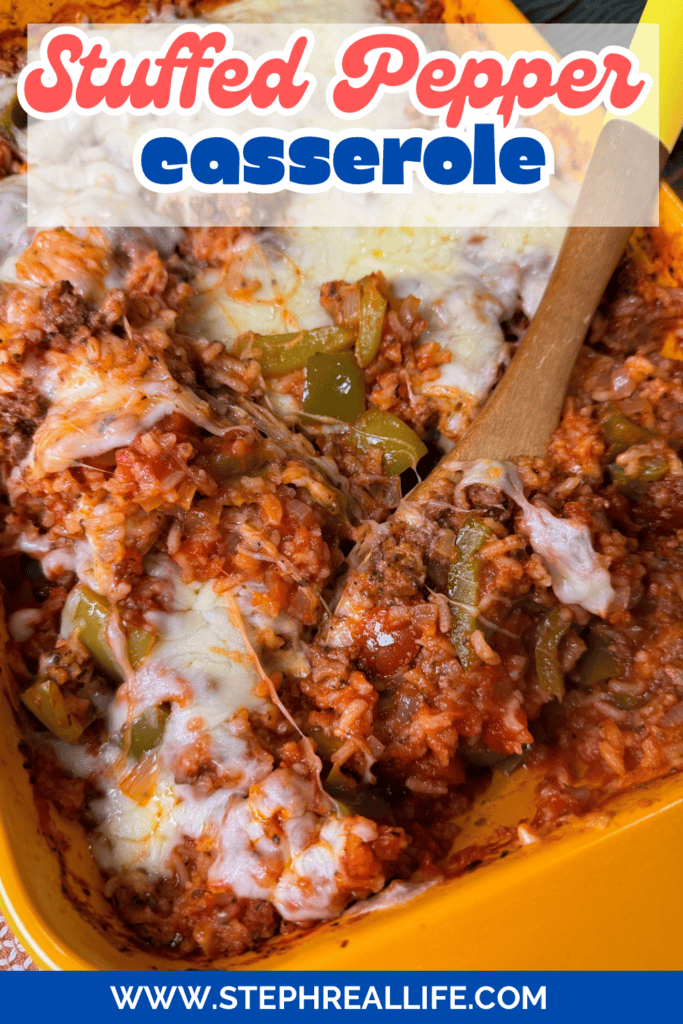 A close-up of a cheesy Stuffed Pepper Casserole with ground meat, rice, green peppers, and tomato sauce in a yellow dish. A wooden spoon is used to serve the delicious casserole. Text: “Stuffed Pepper Casserole.”.