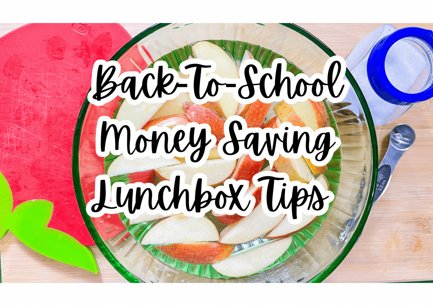 10 Easy Ways to Save Money on Back-to-School Lunches